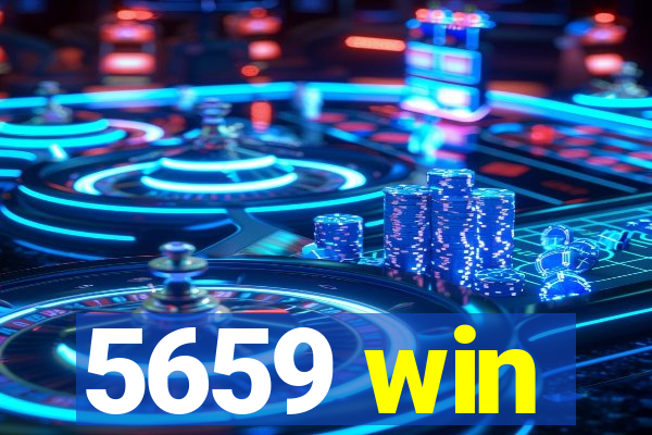 5659 win